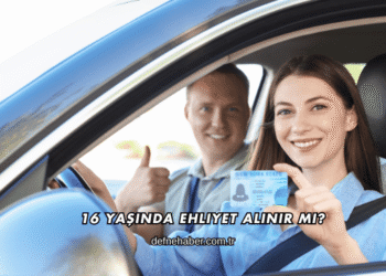 16 Yaşında Ehliyet Alınır mı?