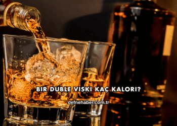 Bir Duble Viski Kaç Kalori?