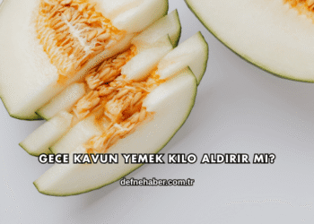 Gece Kavun Yemek Kilo Aldırır mı?