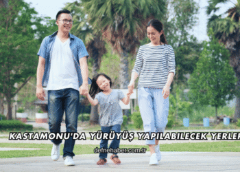 Kastamonu'da Yürüyüş Yapılabilecek Yerler