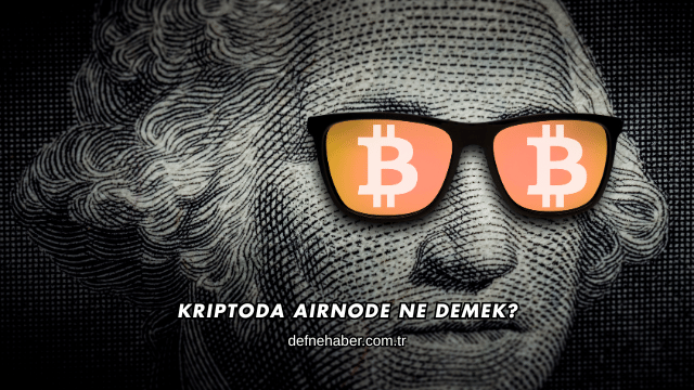 Kriptoda Airnode Ne Demek?