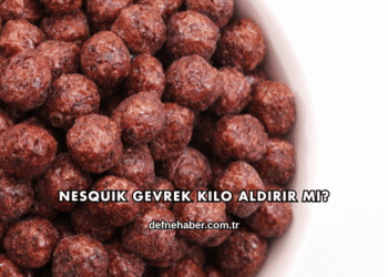Nesquik Gevrek Kilo Aldırır mı?