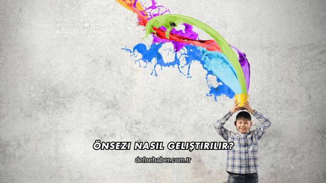 Önsezi Nasıl Geliştirilir?