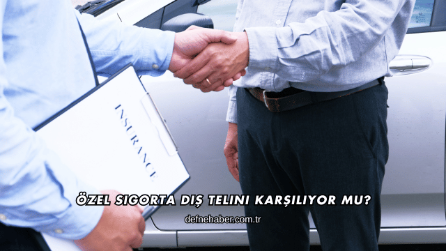 Özel Sigorta Diş Telini Karşılıyor mu?