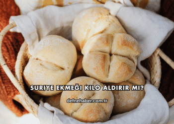 Suriye Ekmeği Kilo Aldırır mı?