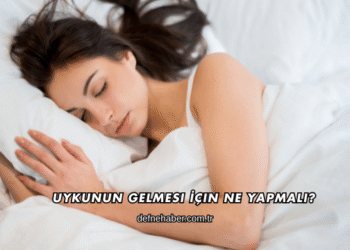 Uykunun Gelmesi İçin Ne Yapmalı?