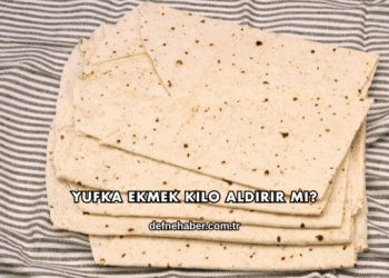 Yufka Ekmek Kilo Aldırır mı?