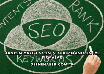 Tanıtım Yazısı Satın Alabileceğiniz En İyi Firmalar