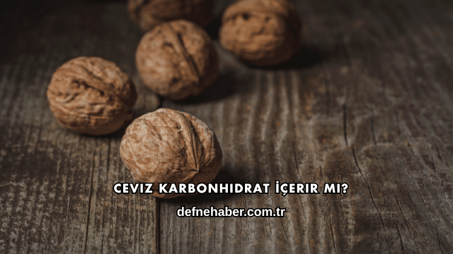 Ceviz Karbonhidrat İçerir mi?