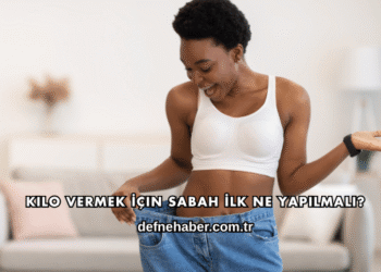 Kilo Vermek İçin Sabah İlk Ne Yapılmalı?